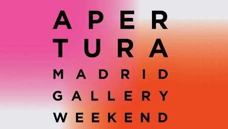 Ya se anuncia Apertura Madrid Gallery Weekend 2020