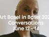 Art Basel Basilea ofrece detalles de su Programa de conversaciones y eventos públicos